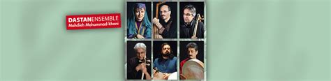 Konzertreise Dastan Ensemble Iran Wissende