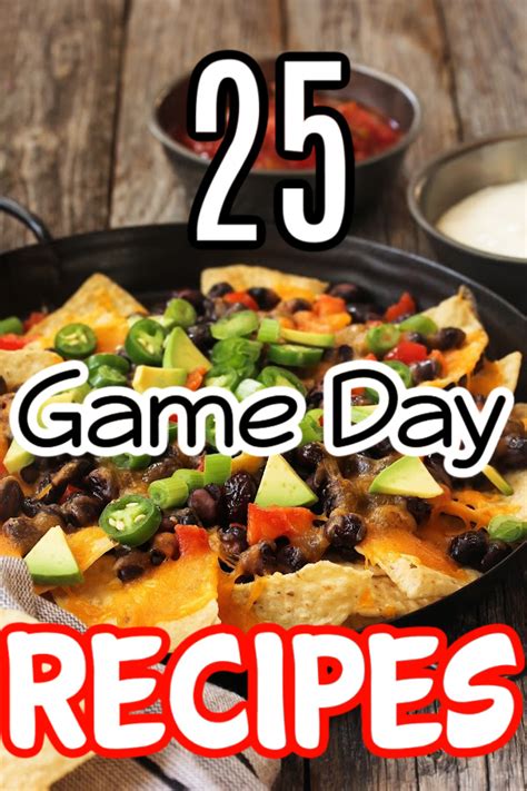 25 Game Day Recipes Gsff
