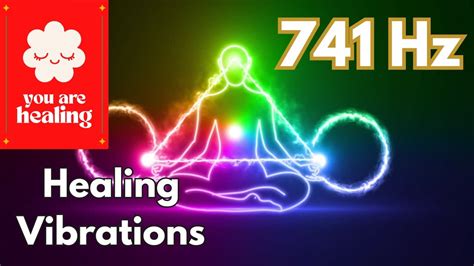 741 Hz Frequency Pure Tone Cleanse Infections Remove Toxins And