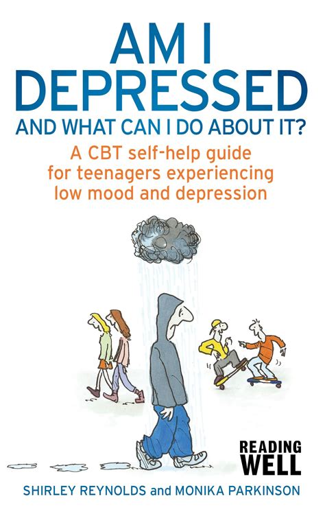 Am I Depressed And What Can I Do About It A Cbt Self Help Guide For