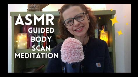 ASMR Close Whispers Guided Body Scan Meditation To Help You Relax