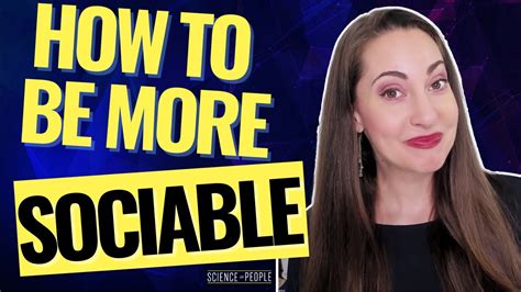 10 Steps To Being More Sociable Youtube