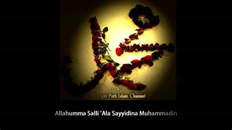 Allah Huma Sale Ala Sayyidina Wa Maulana Muhammadin Youtube