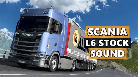 Scania Next Generation I6 Stock Sound Ets2 146 Simulator Game Mods