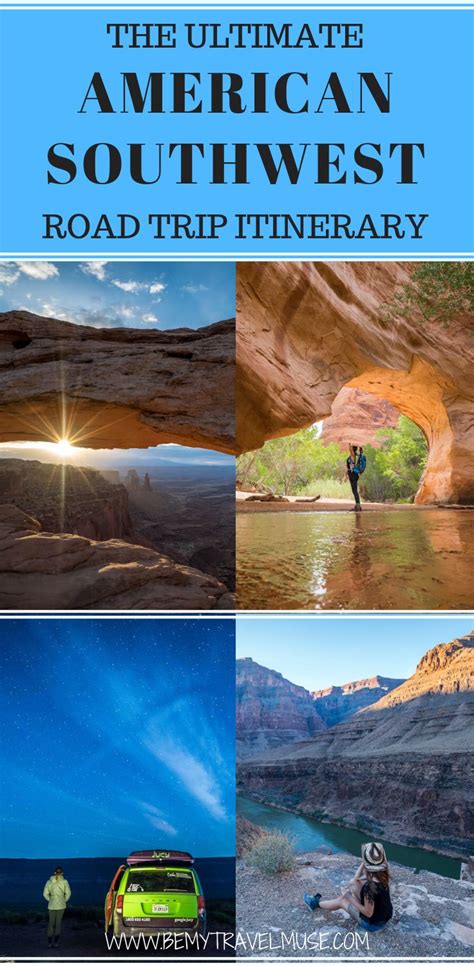 The Best American Southwest Road Trip Itinerary Road Trip Itinerary