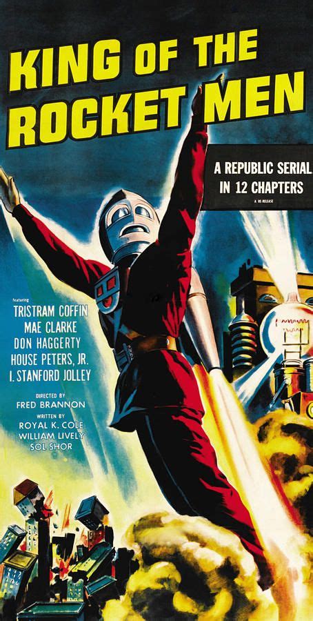 He is trampling out the vintage where the grapes of wrath are stored; King of the Rocket Men | Science fiction movie posters ...
