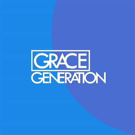 Grace Generation