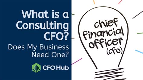 What Is A Consulting Cfo Does My Business Need One Cfo Hub