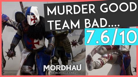 Mordhau Will Review Quickly Youtube