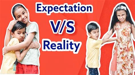 Brother And Sister Expectation Vs Reality Bhai Bahen Ka Payar Purvis Pathshala Love N