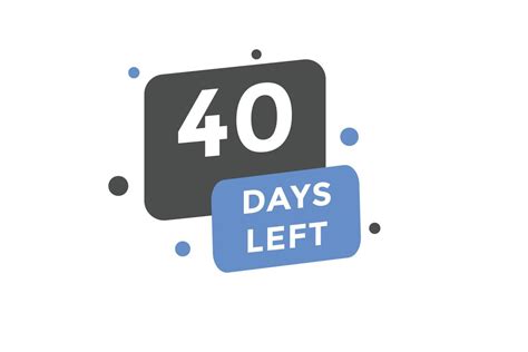 40 Days Left Countdown Template 40 Day Countdown Left Banner Label