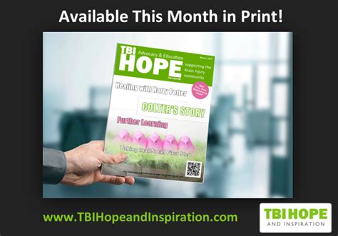 The March Issue Of Tbi Hope Magazine Is Now Available And An