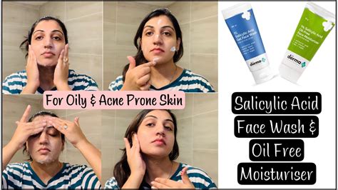 I Tried Out Salicylic Acid Gel Face Wash Oil Free Moisturiser By Dermaco My Experience