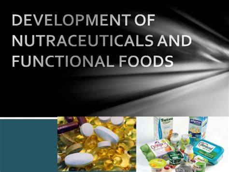 Functional food product development by jim smith, edward charter, 2010, blackwell edition, in english. Development of Nutraceuticals & functional foods