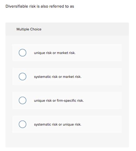 Solved Diversifiable Risk Is Also Referred To As Multiple