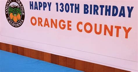 Oc History Roundup Happy 130th Birthday Orange County