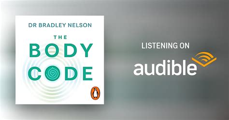 The Body Code By Dr Bradley Nelson Audiobook Uk