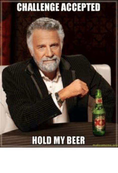 25 Best Memes About Hold My Beer Meme Hold My Beer Memes