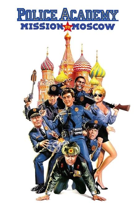 Police Academy Mission To Moscow The Movie Database TMDB