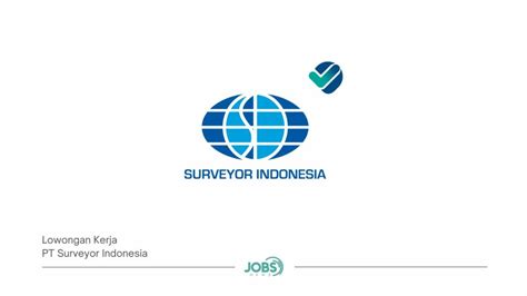 Pt Surveyor Indonesia Jobsnewsid