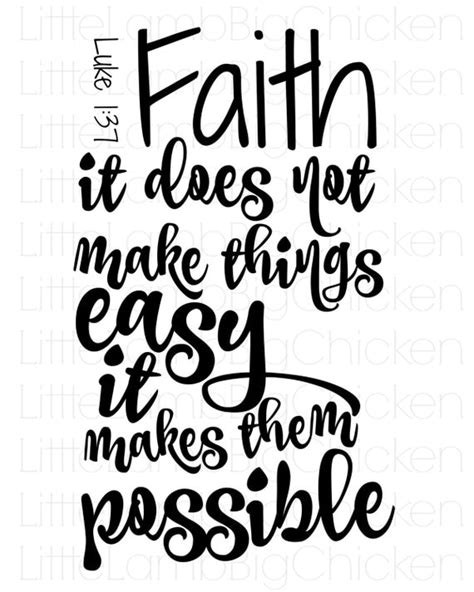Faith It Does Not Make Things Easy It By Littlelambbigchicken