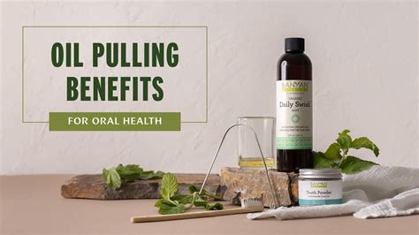 Oil Pulling Benefits For Oral Health Youtube