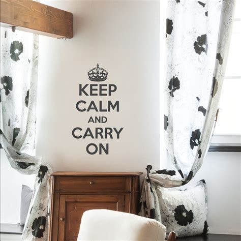 Keep Calm And Carry On Wall Sticker By Wallboss Wallboss Wall