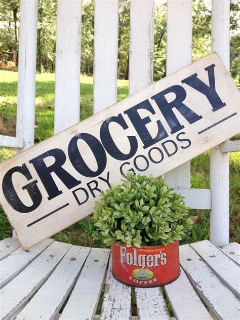 Grocery Dry Goods Sign 75 X 22 Handmade Sign Vintage Farmhouse Chic