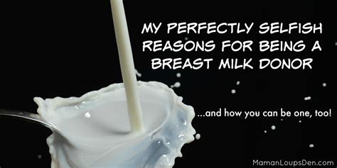 My Perfectly Selfish Reasons For Being A Breast Milk Donor