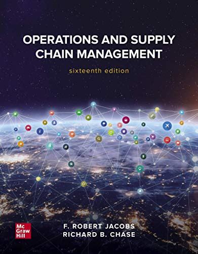 Operations And Supply Chain Management Jacobs F Robert Chase