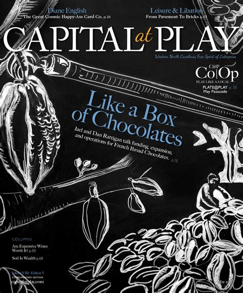 Capital At Play May 2018 By Capital At Play Magazine Issuu