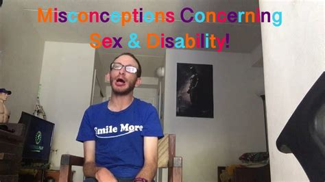 Misconceptions Concerning Sex Disability YouTube