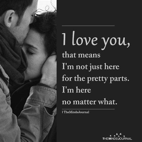 I Love You That Means Im Not Just Here Love Quotes Romantic Love