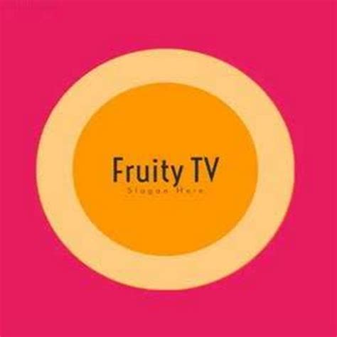 Fruity Tv Youtube