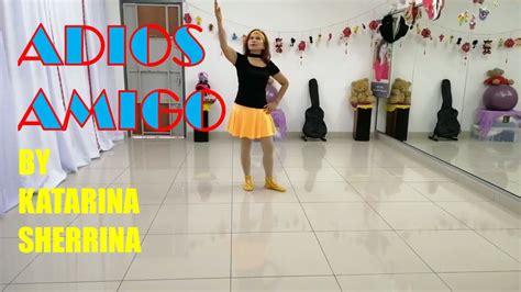 Adios Amigo Line Dance Youtube