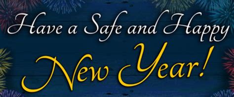 Have A Safe Happy New Year