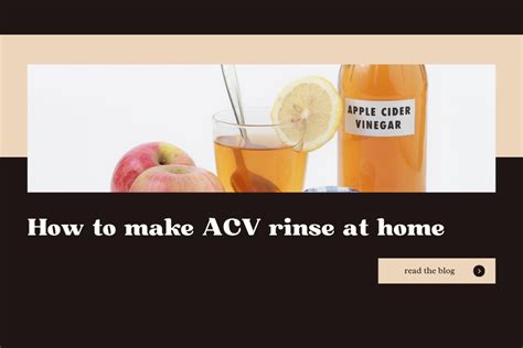 How To Make Acv Rinse At Home Honestliz