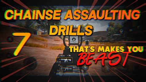 7 Chainse Assaulting Drill Part1 Pubg Mobile Youtube