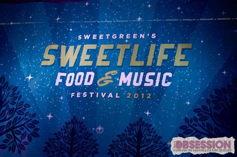 sweet green s sweetlife food and music festival 2012 obsessed magazine