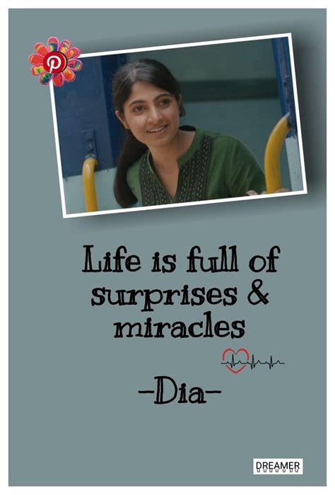 Dia Movie Life Is Full Of Surprises And Miracles陜苧 Me Quotes Funny
