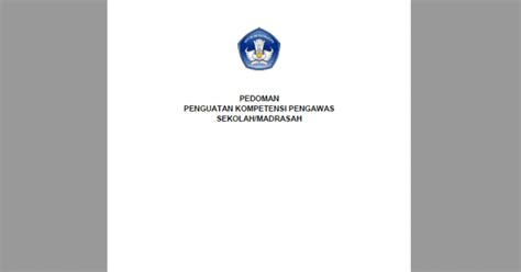 Sumber we use your linkedin profile and activity data to personalize ads and to show you more relevant pasal 1 ayat 1 standar nasional pendidikan adalah kriteria minimal tentang sistem pendidikan di. Buku Pedoman Penguatan Kompetensi Pengawas Sekolah ...
