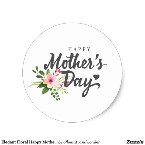 Elegant Floral Happy Mothers Day Sticker Seal Zazzle Happy Mother Day Quotes Happy