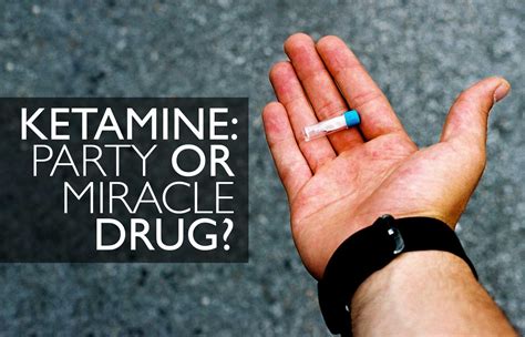 Ketamine Miracle Or Party Drug Sober Living In Los Angeles New