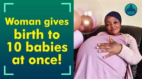 Woman Breaks World Record By Giving Birth To 10 Babies At Once Youtube