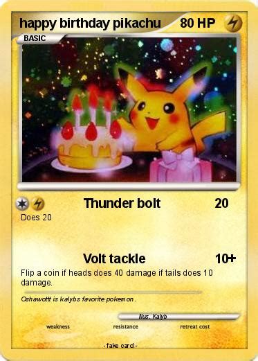 Pokémon Happy Birthday Pikachu 1 1 Thunder Bolt My