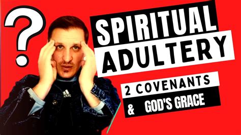 Spiritual Adultery For Beginners How To Live Condemnation Free Youtube