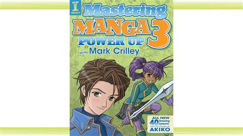 Mastering Manga 3 Power Up With Mark Crilley Youtube