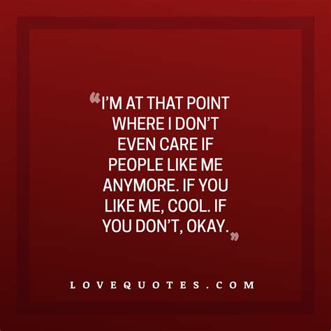 I Dont Care Love Quotes
