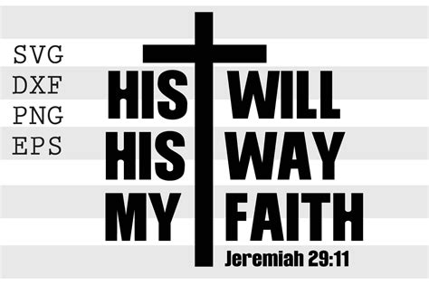 His Will His Way My Faith Svg By Spoonyprint Thehungryjpeg