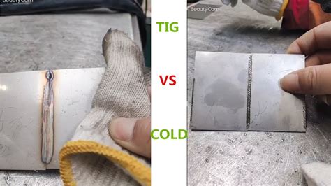 What Is The Difference Between Cold Welding And Tig Youtube